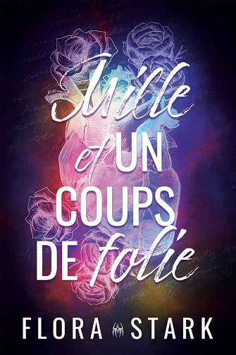 Mille et un coups de folie - Flora Stark (2024)