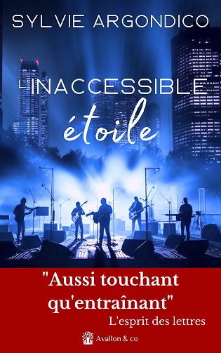L'inaccessible étoile - Sylvie Argondico (2023)