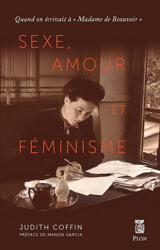 Sexe, amour et féminisme -  Judith G. Coffin (2023)