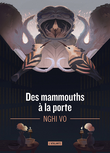 Des mammouths à la porte - Nghi Vo (2024)