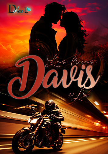 Les frères Davis, Tome 2 : Liam - Dana L (2024)