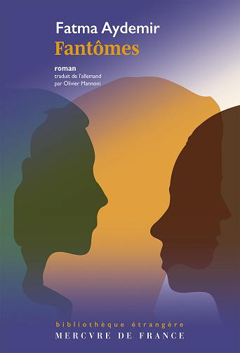 Fantômes - Fatma Aydemir (2024)