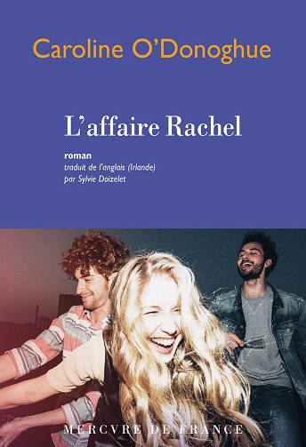 L'affaire Rachel - Caroline O'Donoghue (2024)