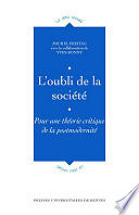 Michel Freitag - L'oubli de la société (2015)