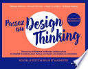 Mélissa Aldana, Vincent Dromer, Yoann Leméni, Thibaud Guény - Passez au design thinking 2e édition (2022)