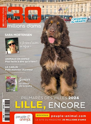 30 Millions d’Amis - Mai 2024