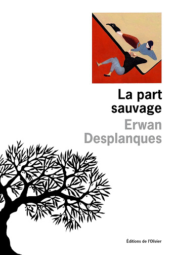 La Part sauvage - Erwan Desplanques (2024)