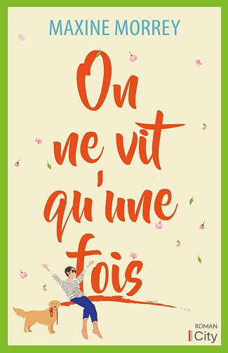 On ne vit qu'une fois - Maxine Morrey (2024)