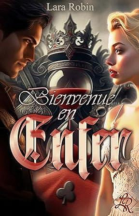 Bienvenue en enfer - Lara Robin (2024)
