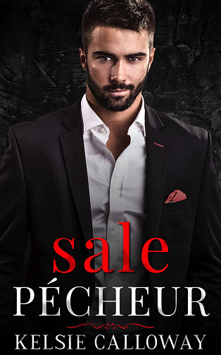 La famille criminelle Valenti, Tome 3 : Sale Pécheur - Kelsie Calloway (2024)