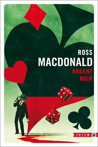 Argent noir - Ross Macdonald (2024)