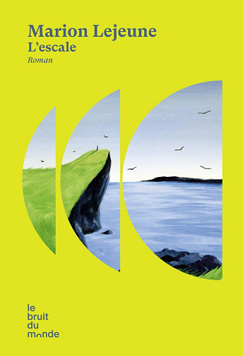 L'escale -  Marion Lejeune (2024)