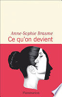 Anne-Sophie Brasme - Ce qu'on devient (2024)