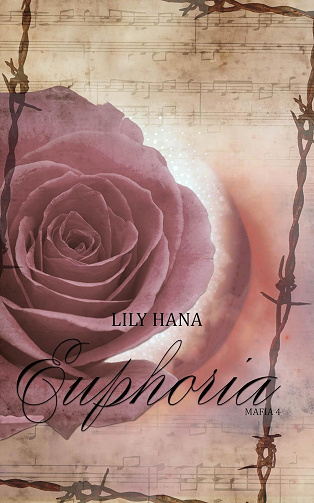 Mafia, Tome 4 : Euphoria - Lily Hana (2024)