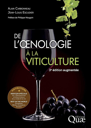 De l'oenologie à la viticulture : 3e édition - Alain Carbonneau, Jean-Louis Escudier (2024)