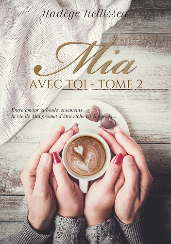 Mia, Tome 2 : Avec toi - Nadège Nellissen (2024)