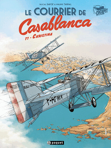 Le Courrier De Casablanca - Tomes 01 & 02