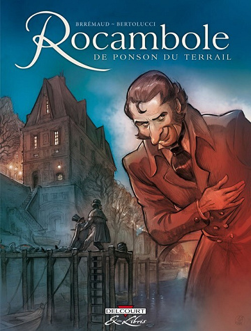 Rocambole (Bertolucci/Brrémaud)