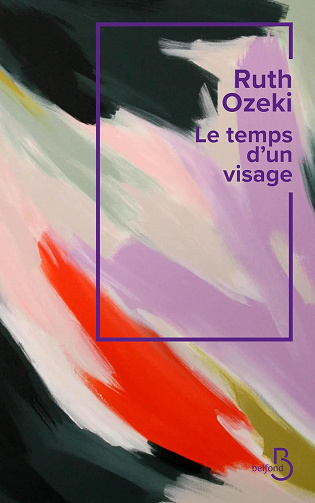 Le Temps d'un visage -  Ruth Ozeki (2024)