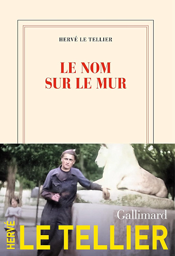 Le nom sur le mur - Hervé Le Tellier (2024)