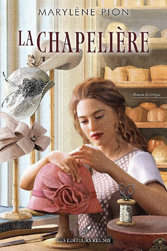 La chapelière - Marylène Pion (2024)