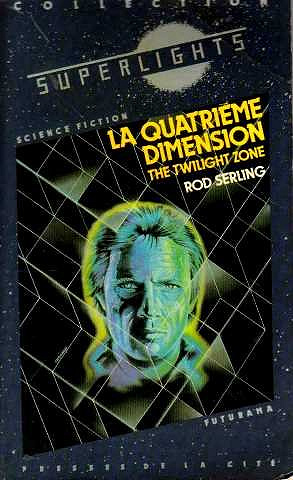 Rod Serling - La quatrième dimension (1985)