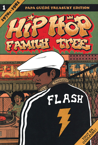 Hip Hop Family Tree - Tome 01 - 1970-1981
