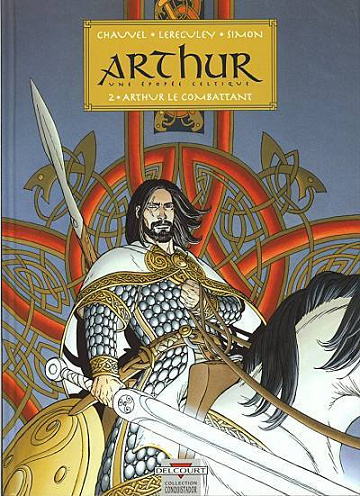 Arthur - Tome 02 - Arthur le combattant