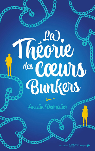 La Théorie des coeurs bunkers - Aurélia Demarlier (2024)