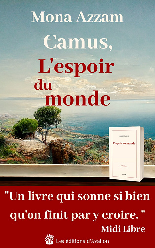 Camus, L'espoir du monde - Mona Azzam (2023)