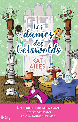 Les dames des Cotswolds - Kat Ailes (Ailee) (2024)