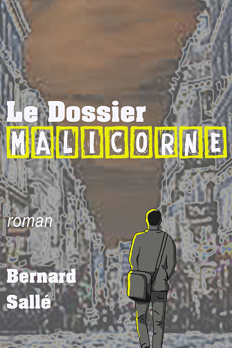 Le Dossier Malicorne - Bernard Sallé (2024)