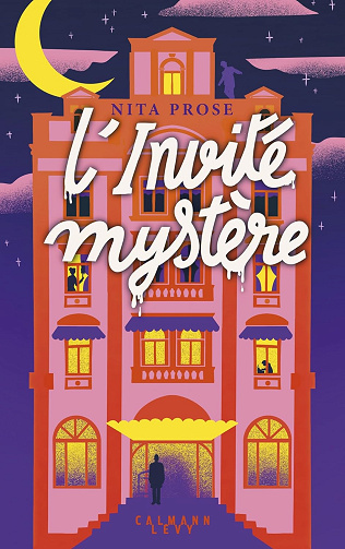 La femme de chambre T2 : L'invité mystère -  Nita Prose