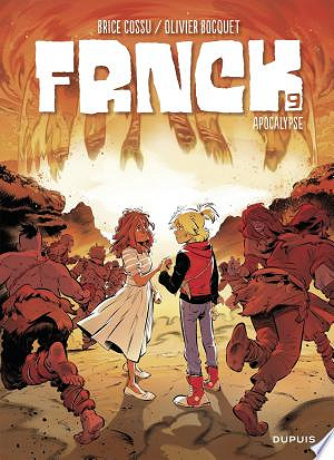 FRNCK - Tome 09 - Apocalypse (2024)
