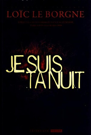Je suis ta nuit - Loïc Le Borgne (2018)
