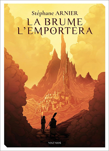 La Brume l'emportera - Stéphane Arnier (2024)