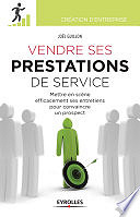 Joël Guillon - Vendre ses prestations de service (2014)