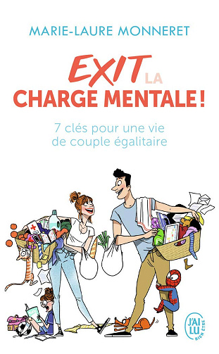 Exit la charge mentale ! -  Marie-Laure Monneret (2019)