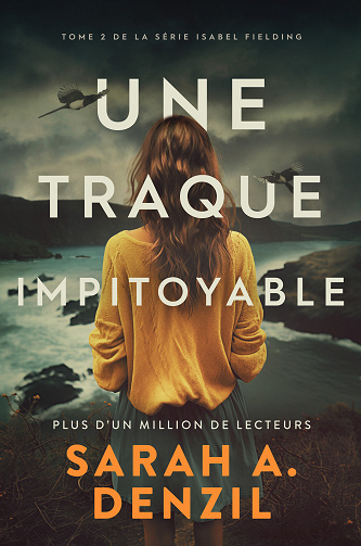 Isabel Fielding, Tome 2 : Une traque impitoyable - Sarah A. Denzil (2024)