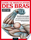 Frédéric Delavier, Michael Gundill - Guide de musculation des bras (2014)