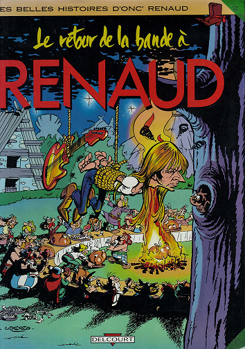 Les Belles Histoires D'Onc' Renaud - Tome 02 - Le retour de la bande à Renaud