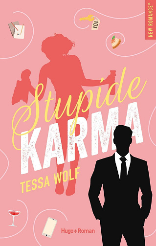 Stupide Karma - Tessa Wolf (2024)