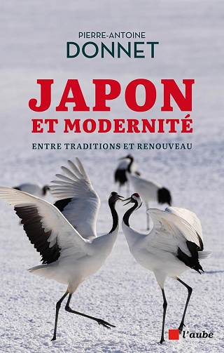 Japon : L'envol vers la modernité - Pierre-Antoine Donnet (2024)