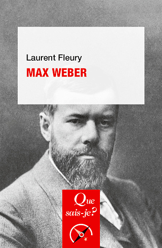 Max Weber - Laurent Fleury (2023)