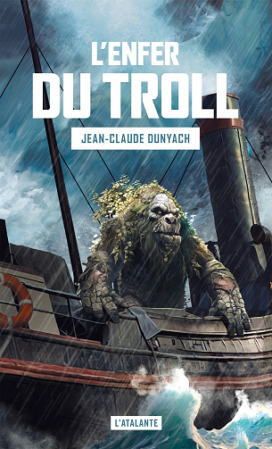 L'enfer du troll - Jean-Claude Dunyach (2024)