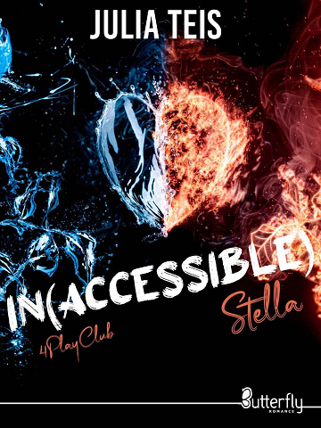 4 PlayClub, Tome 2 In(accessible) Stella - Julia Teis (2024)