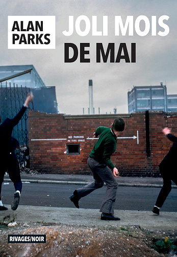 Joli mois de mai - Alan Parks (2024)