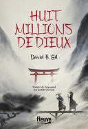 David B. GIL - Huit millions de dieux (2024)