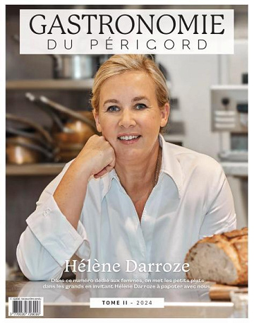 Gastronomie du Périgord N°2 - Printemps-Été 2024