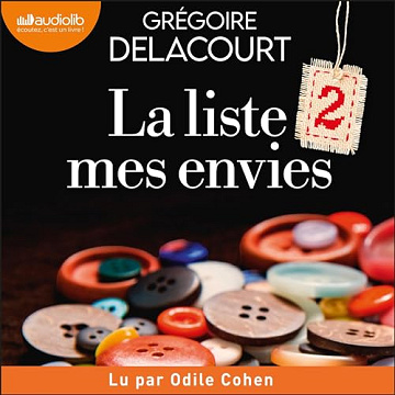La Liste 2 mes envies - Grégoire Delacourt (2024)
